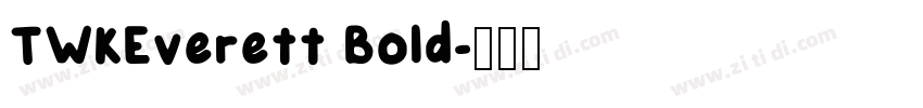 TWKEverett Bold字体转换